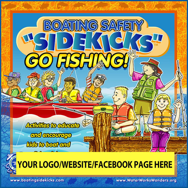 Go Fishing! 250 custom books – Boating Safety Sidekicks